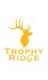 TROPHY RIDGE